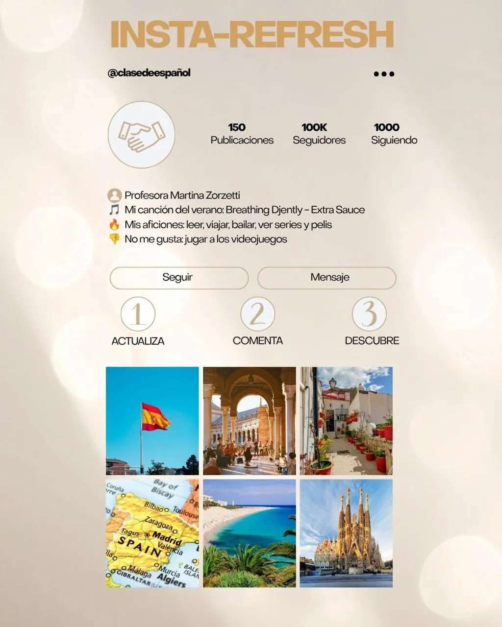 Il profilo Instagram di esempio proiettato alla lavagna: @clasedeespañol, la bio della professoressa e i tre passaggi dell'attività (actualiza, comenta, descubre)